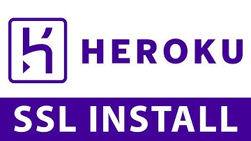 Heroku SSL Install and Configuration