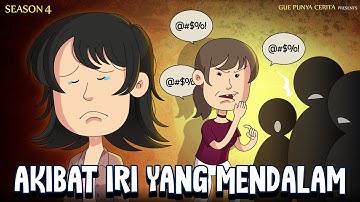 AKIBAT IRI DENGKI MENDALAM | Gue Punya Cerita | Kisah Nyata | SEASON 4
