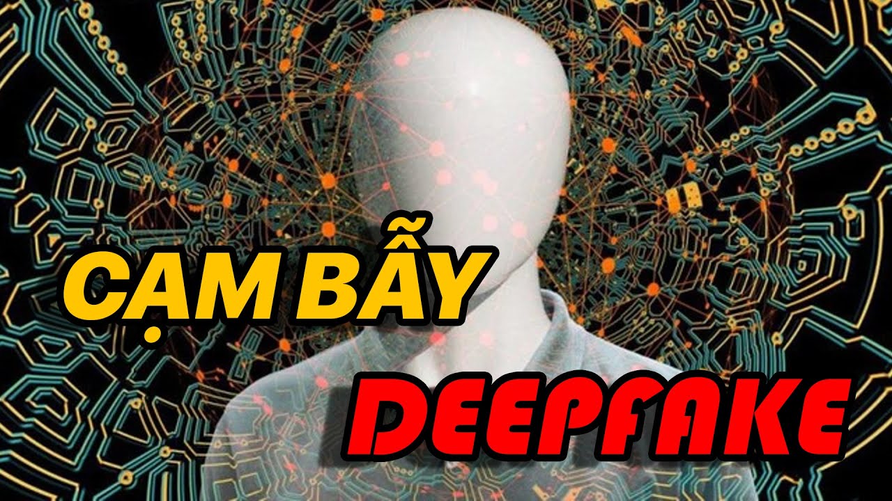 Cách nhận biết ảnh và video deepfake do AI tạo để phòng tránh lừa đảo