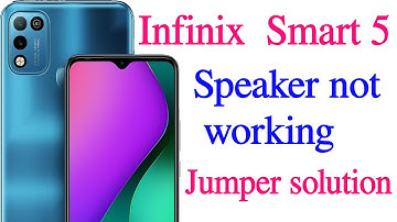 Infinix Smart 5 Speaker Jumper Solution | Speaker Not Working Fix 100%working