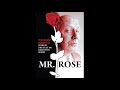 Miniature de la vidéo de la chanson Theme To Mr. Rose
