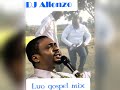 Dj Allonzo luo gospel praise mix vol2