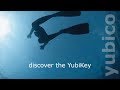 Discover the YubiKey