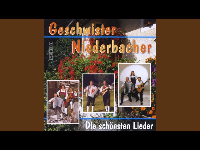 Geschwister Niederbacher - Kinder sind wie Blumen