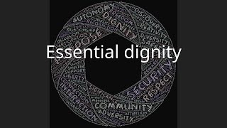 Essential dignity