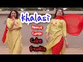 Khalasi  coke studio dance  navratri dance   noel alexander choreography