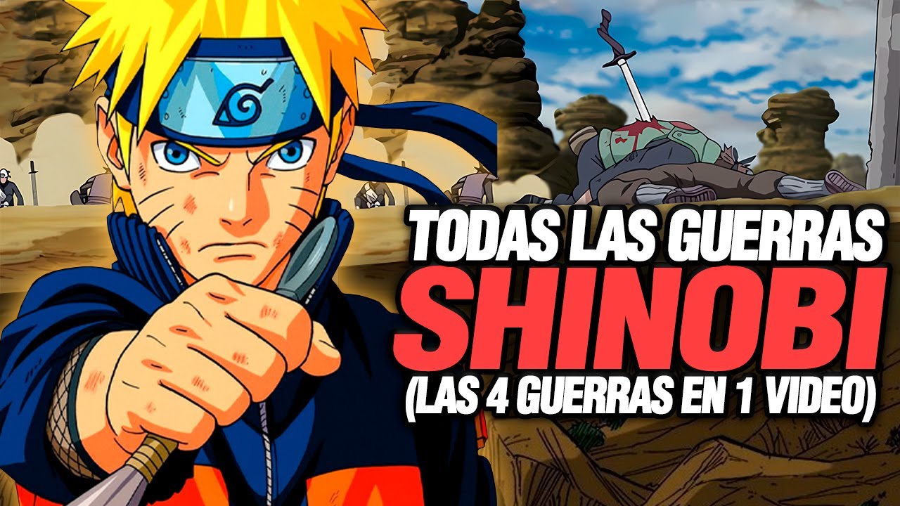 🔴Naruto: TODAS Las GUERRAS Shinobi al Detalle en 1 VIDEO! RESUMEN COMPLETO