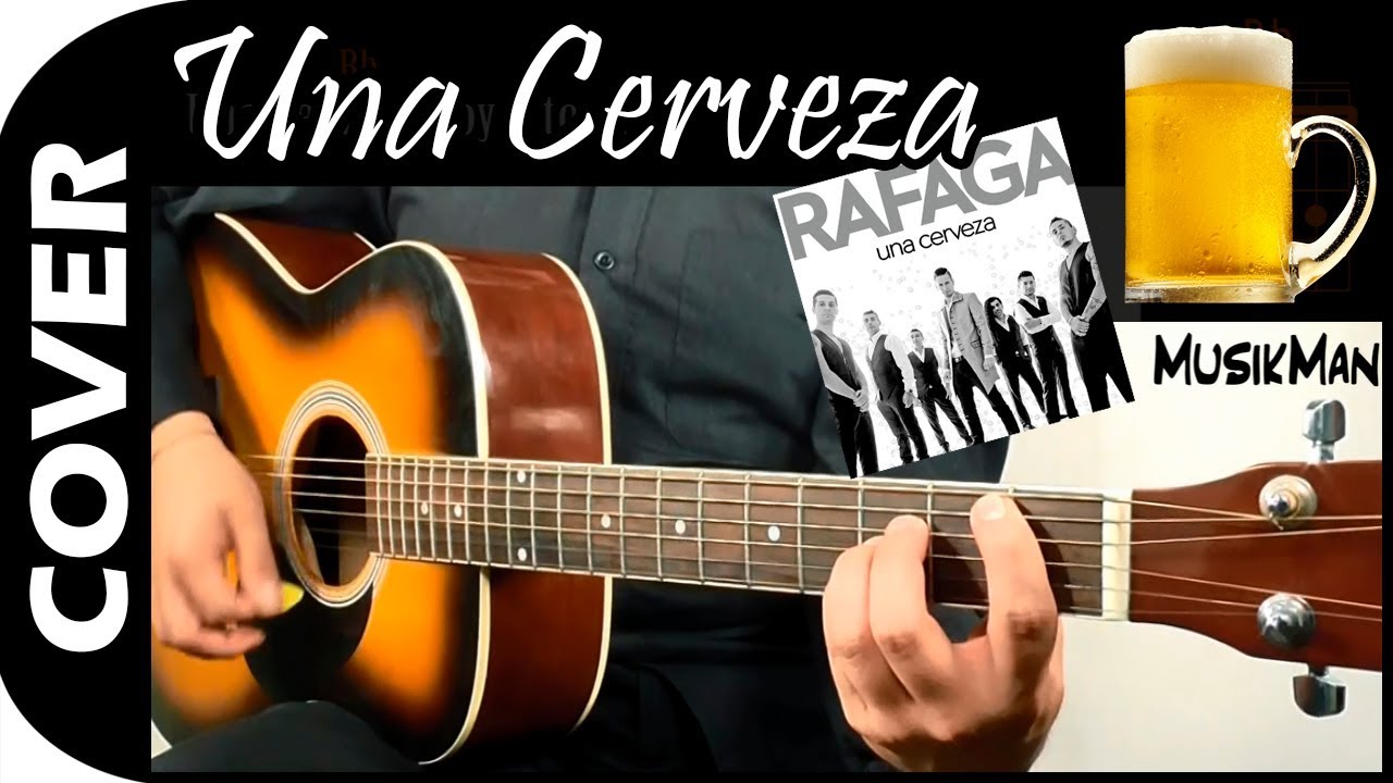 UNA CERVEZA 🍺 - Ráfaga / GUITARRA / MusikMan N°034