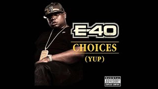 Choices e40 (Official Audio) - bass boosted