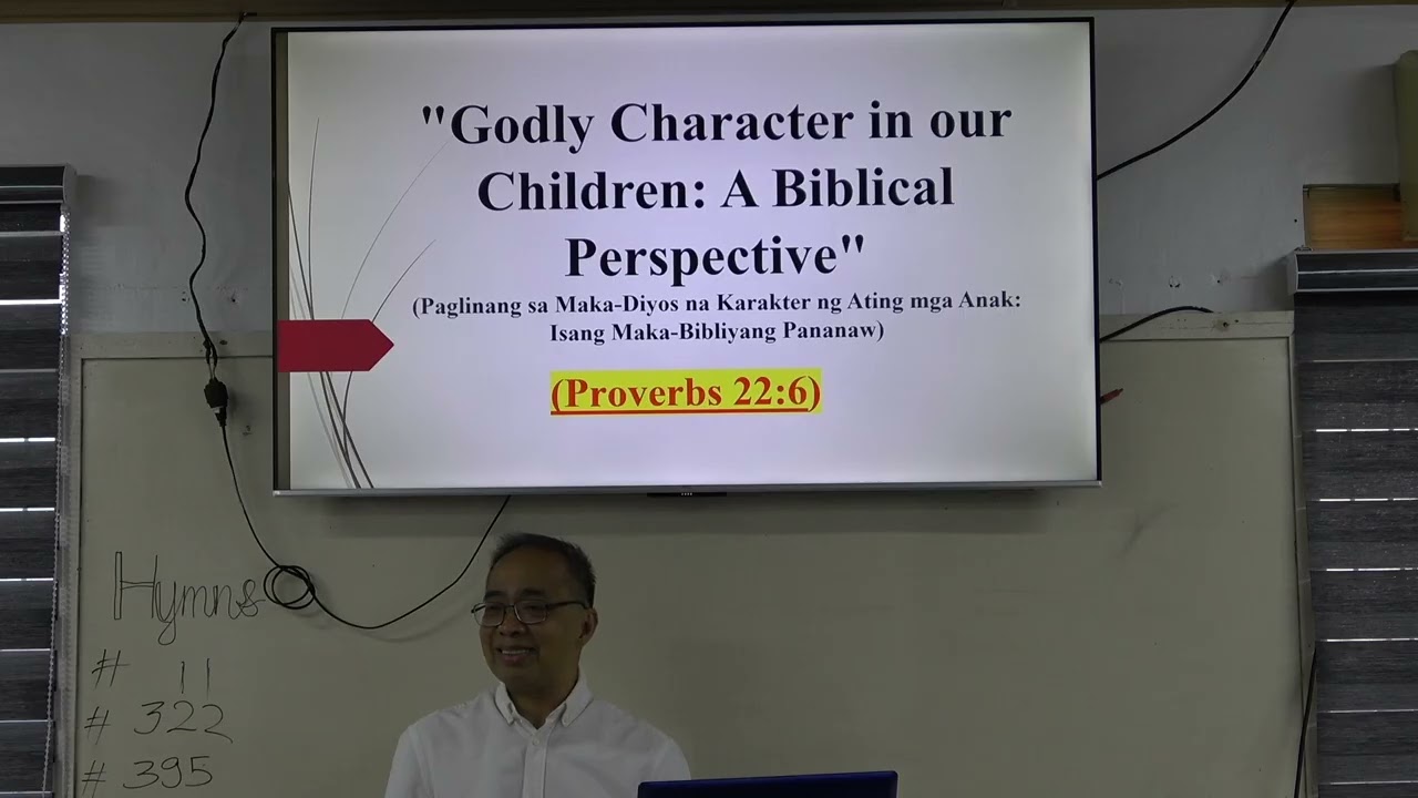 20260222 Godly Character in our Children Part 1