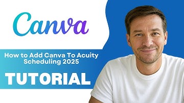 How to Add Canva To Acuity Scheduling 2025