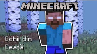 MAM INTALNIT CU *HEROBRINE* IN LUMEA MEA | Minecraft: Ochii din Ceata | Ep. 1