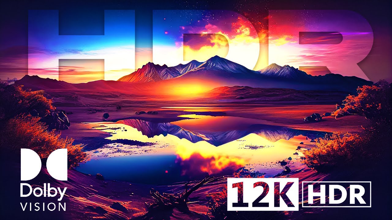 Best Visuals Of Dolby Vision™ Hdr 12k 60fps Youtube