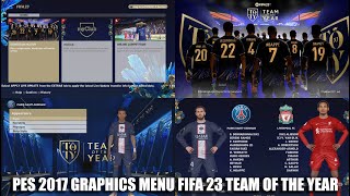 PES 2017 Graphics Menu FIFA 23 Team OF The Year
