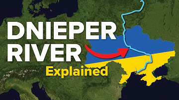 The Dnieper River Explained in under 3 Minutes