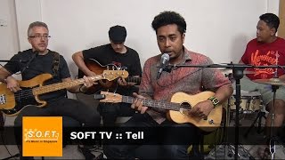 SOFT TV :: Tell [Singapore Music] screenshot 2