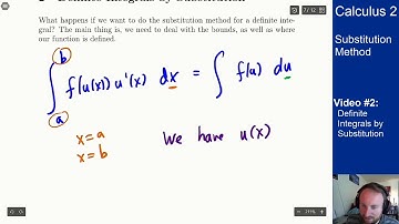 Substitution Method - Video 2 - Definite Integrals and Substitution