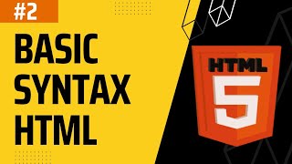 Html  Basic Syntax in Hindi |  Tutorial |#2