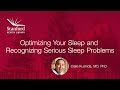 Stanford Doctor Clete Kushida on Optimizing Your Sleep and Recognizing Serious Sleep Problems