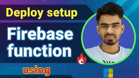 Setup Deploy firebase function using windows PC | firebase function tutorial