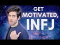INFJ: 3 Motivation Secrets (When You're Unmotivated)
