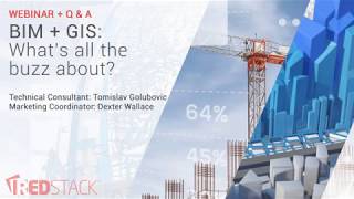 BIM + GIS: What's all the buzz about? [Webinar]