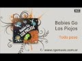 Babies go Los Piojos -  Todo pasa
