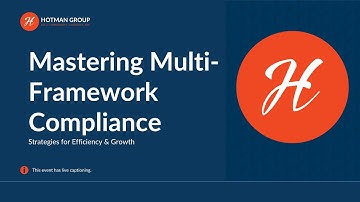 Mastering Multi-Framework Compliance: Strategies for Efficiency & Growth