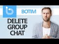 How To Delete And Remove Group Chat On Botim App Step By Step