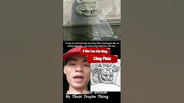 9 Đứa Con Của Rồng | Công Phúc | Vũ Ngọc Thiên Official #shorts