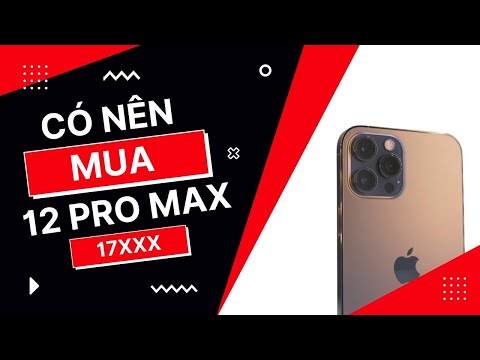 Có nên mua iPhone 12 Pro Max cũ ở thời điểm hiện tại?