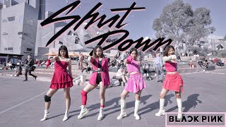 [KPOP IN PUBLIC] [ONE TAKE] Shut Down - BLACKPINK Dance Cover from Australia