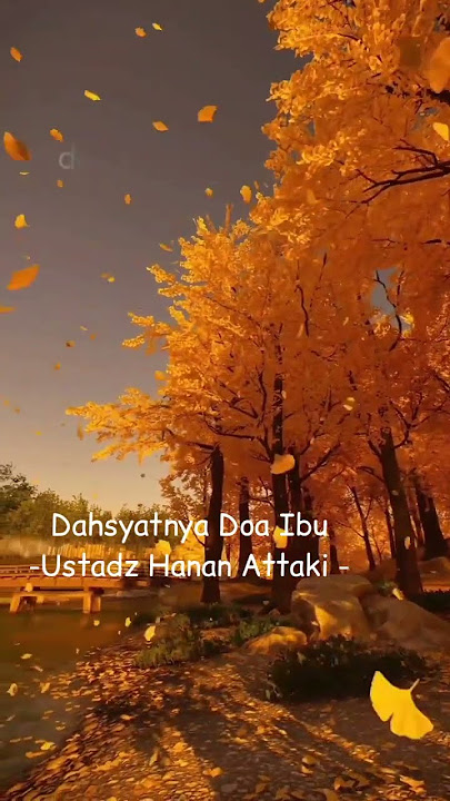 Dahsyatnya Doa Ibu -Ustadz Hanan Attaki-