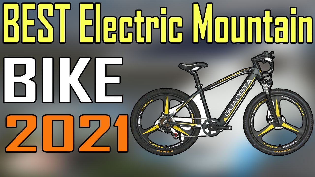 TOP 5 Best Electric Mountain Bike Review 2021 Electric Mountain Bike YouTube
