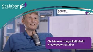 Toegankelijkheid - Christa Over Nieuwbouw Scalabor - Meedenken Als Ervaringsdeskundige