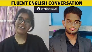 English Conversation With @englishyaari  Tutor  | English Speaking Practice ‪#englishyaari