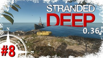 GREAT WHITE SHARK HUNT - Part 8 - Stranded Deep Alpha 0.36 Gameplay (Season 2)