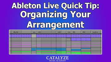 Ableton Quick Tip: Organizing Your Arrangement