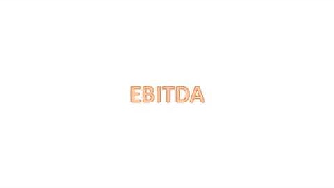 What is EBITDA and How to Calculate It