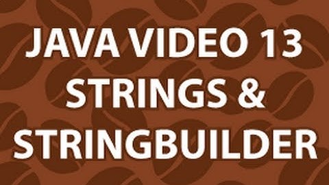 Java Video Tutorial 13