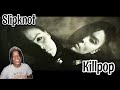 Slipknot-Killpop (REACTION)