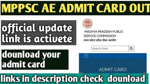 MPPSC AE ADMIT CARD OUT )/ dounload your admit card link is activete