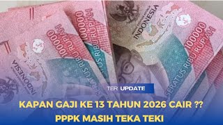KAPAN GAJI KE 13 2026 CAIR ??