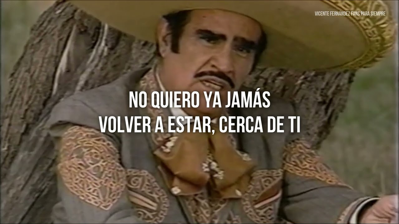 Vicente Fernández Para Que Seas Feliz (LETRA) Chords Chordify
