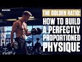 The Golden Ratio: How to Build a Perfectly Proportioned Body | Ft. Rob Riches