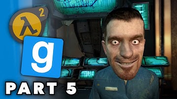 HALF-LIFE 2 In GARRY’S MOD! | The Finale - Part 5