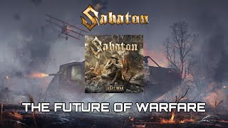 Sabaton - The Future Of Warfare (History Edition) | Субтитры на русском