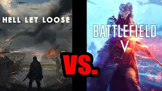 HLL Hell Let Loose Vs BF Battlefield: WW2 Battle Simulator Compared With Tactical FPS Shooter