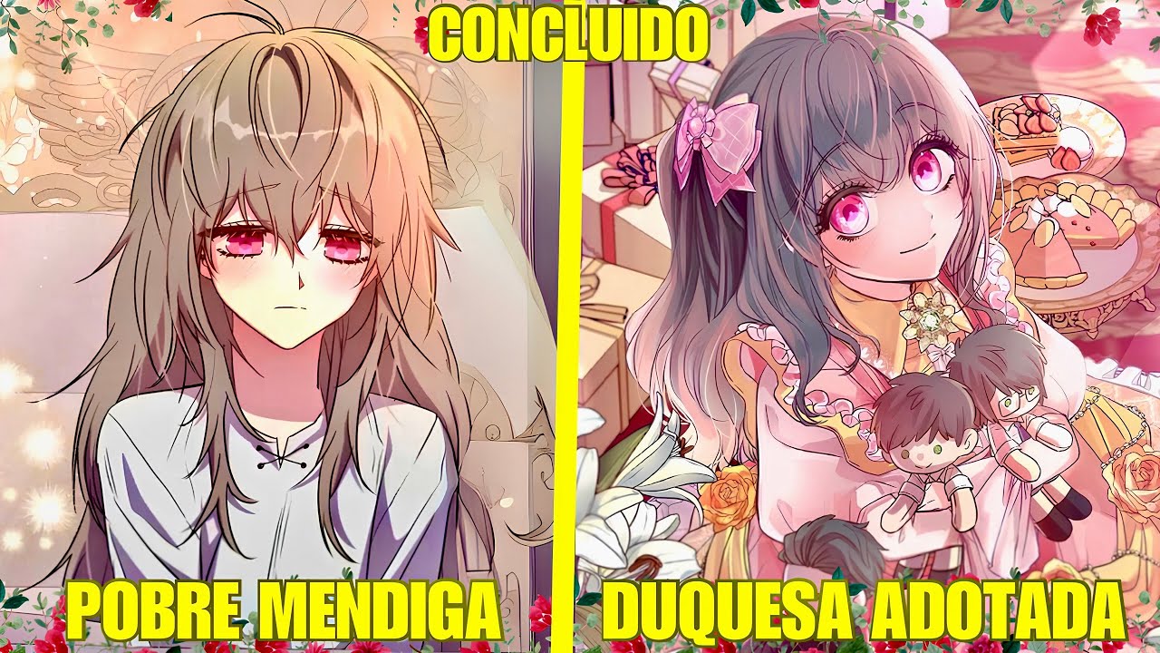 ELA ERA UMA PEQUENA MENDIGA ADOTADA POR UM DUQUE QUE DESCOBRIU SEU PODER SAGRADO