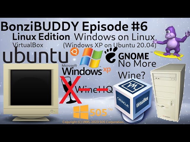 200TH VIDEO] BonziBUDDY Episode #1 - Linux Edition